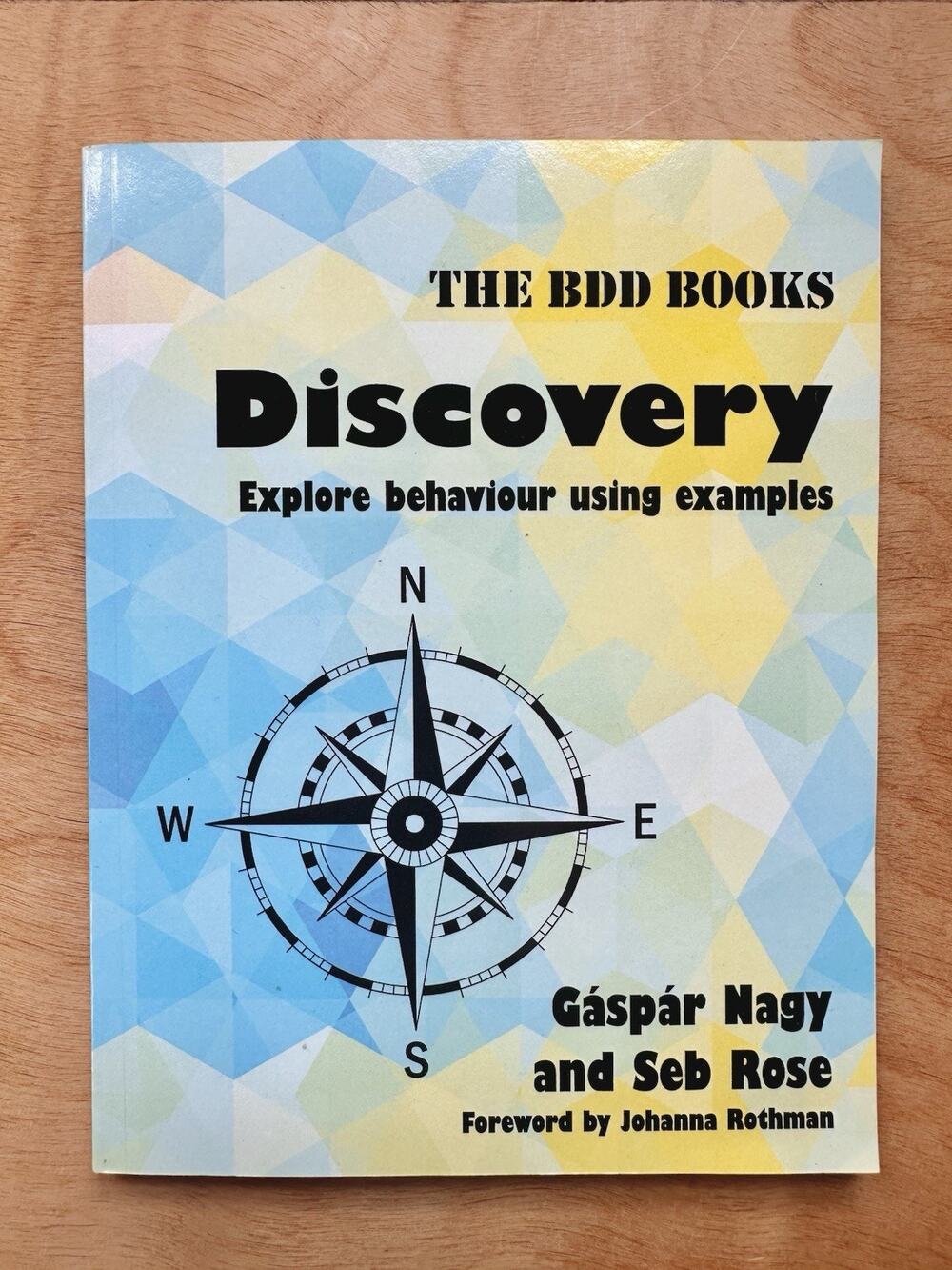 BDD Books Discovery Gaspar Nagy Seb Rose Behaviour Driven Development